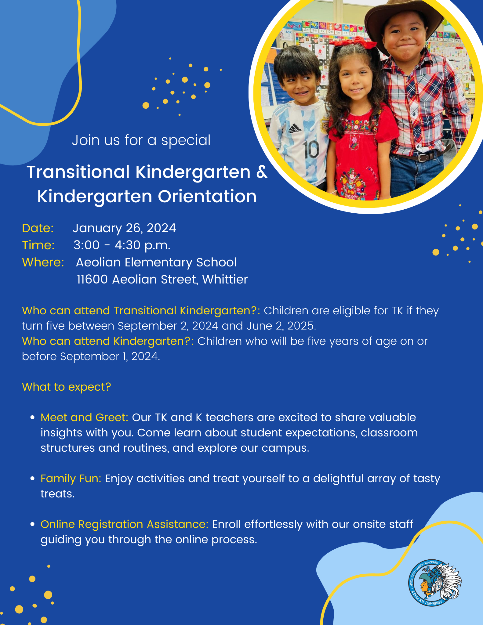 Flyer for a Transitional Kindergarten and Kindergarten Orientation at Aeolian Elementary School. It features an image of three smiling young students and provides event details for January 26, 2024, including the time and location. Highlights include a meet and greet, family fun activities, and online registration assistance, targeting children eligible for TK and Kindergarten with specific age requirements.